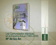 Las Comunidades Islámicas en la España actual (1960-2008)