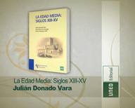 La Edad Media: Siglos XIII-XV
