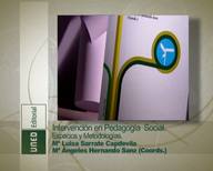 Intervención en Pedagogía Social. Espacios y Metodologías