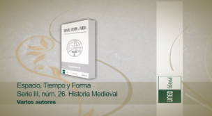 Espacio, Tiempo y Forma Serie III, nº 26.  Historia Medieval