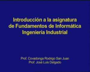 Introducción a la asignatura de fundamentos de informática