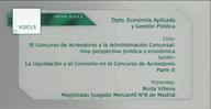 La Liquidación y el Convenio en el Concurso de Acreedores II