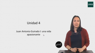 4. Juan Antonio Guirado I: Una vida apasionante