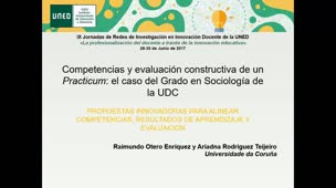Competencias y evaluación constructiva de un Practicum: el caso del Grado en Sociología de la UDC