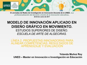 Modelo de Innovación aplicado en Diseño Gráfico en Movimiento. Estudios Superiores de Diseño, Escuela de Arte de Algeciras