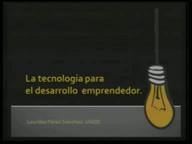 La tecnología para el desarrollo emprendedor