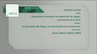 IV. La percepción de riesgo y la comunicación en la prevención