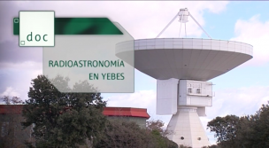 Radioastronomía en Yebes