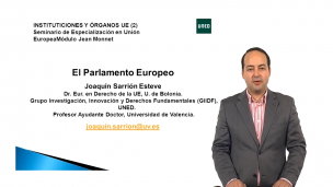Las instituciones de la Unión Europea. Parte I I / 1: Parlamento Europeo 