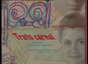 "Trato Carnal". Sebastian Junyent