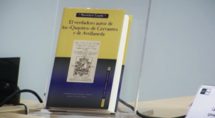 El verdadero autor de los “Quijotes” de Cervantes y de Avellaneda