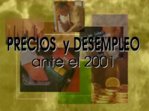 Precios y desempleo ante el 2001