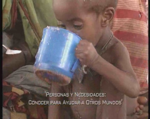 Personas y necesidades: Conocer para Ayudar a Otros Mundos. El reto de la pobreza.