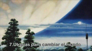 7 Utopías para cambiar el mundo