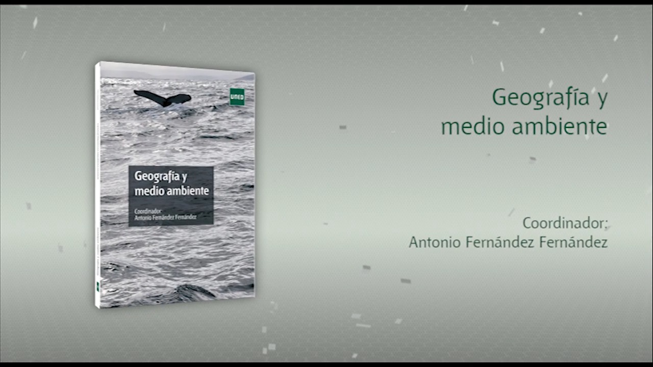 Geografía y medio ambiente