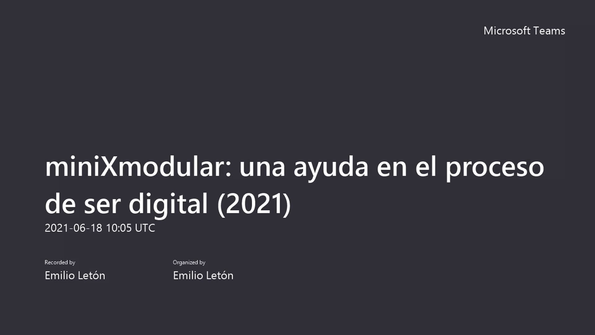 MiniXmodular: una ayuda en el proceso de ser digital (2021)