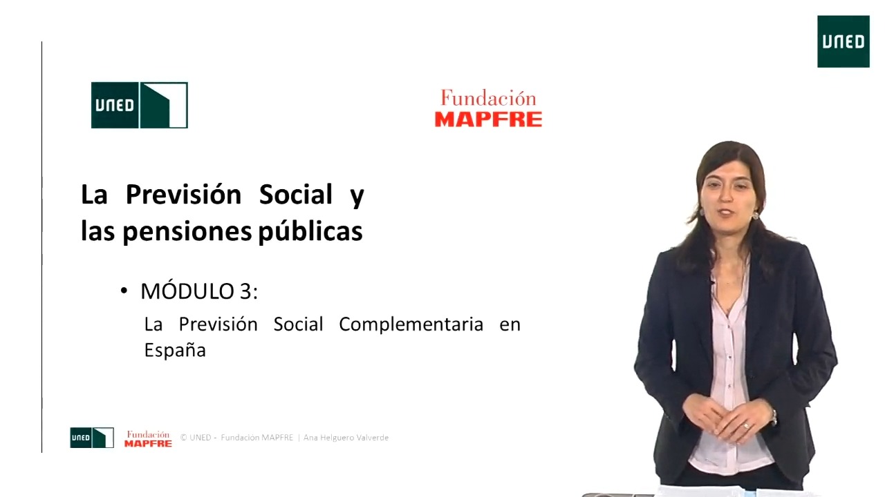 Módulo III: La Previsión Social Complementaria en España