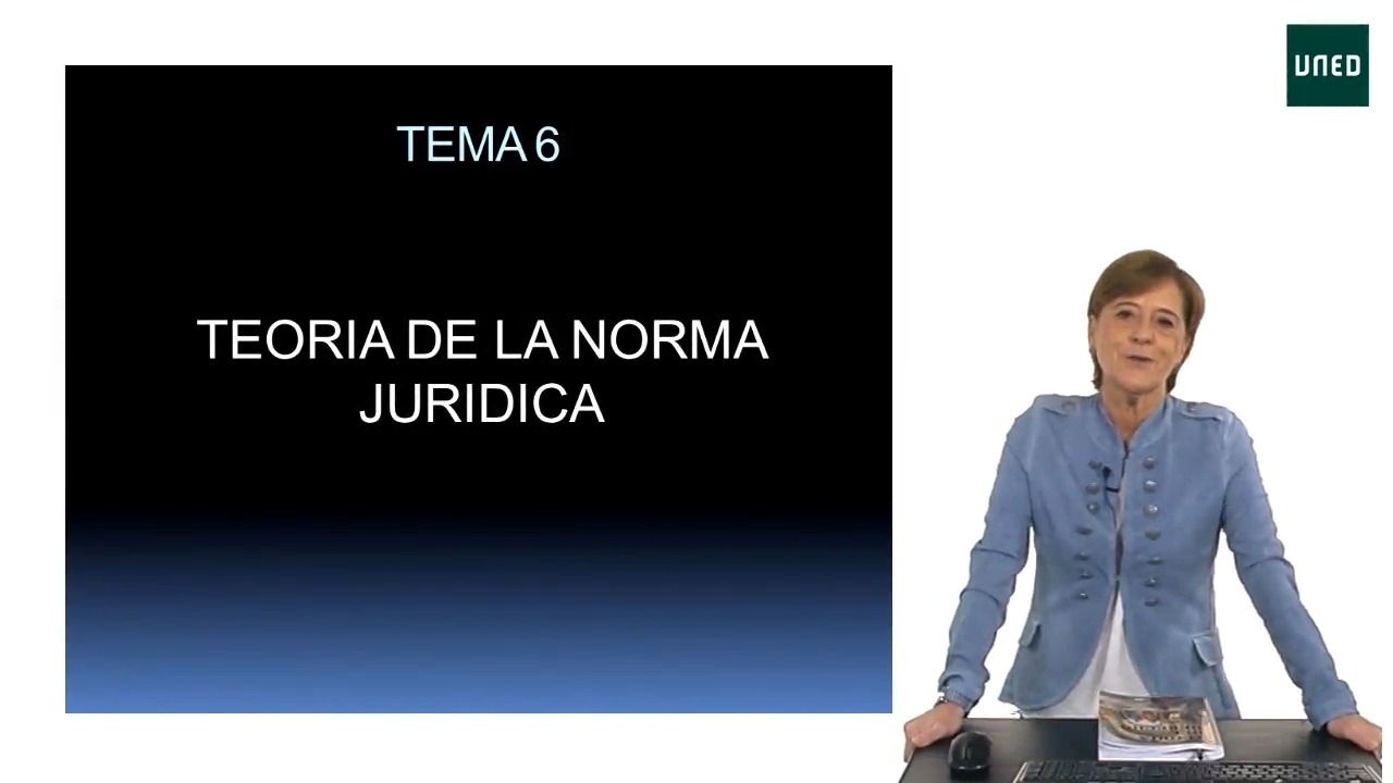 Lección 6.- Teoría de la norma jurídica 