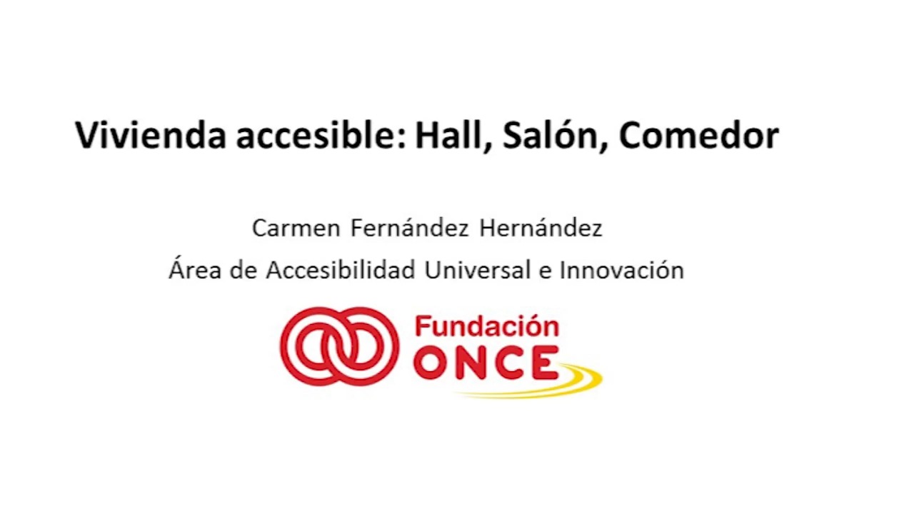 Vivienda accesible: Diseño del hall, salón y comedor