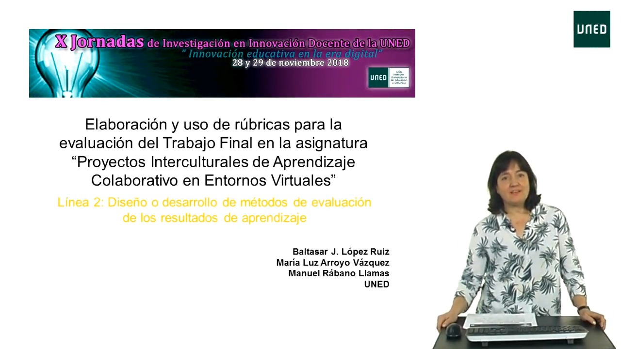 Elaboración y uso de rúbricas para la evaluación del trabajo final en la asignatura: Proyectos interculturales de aprendizaje colaborativo en entornos virtuales