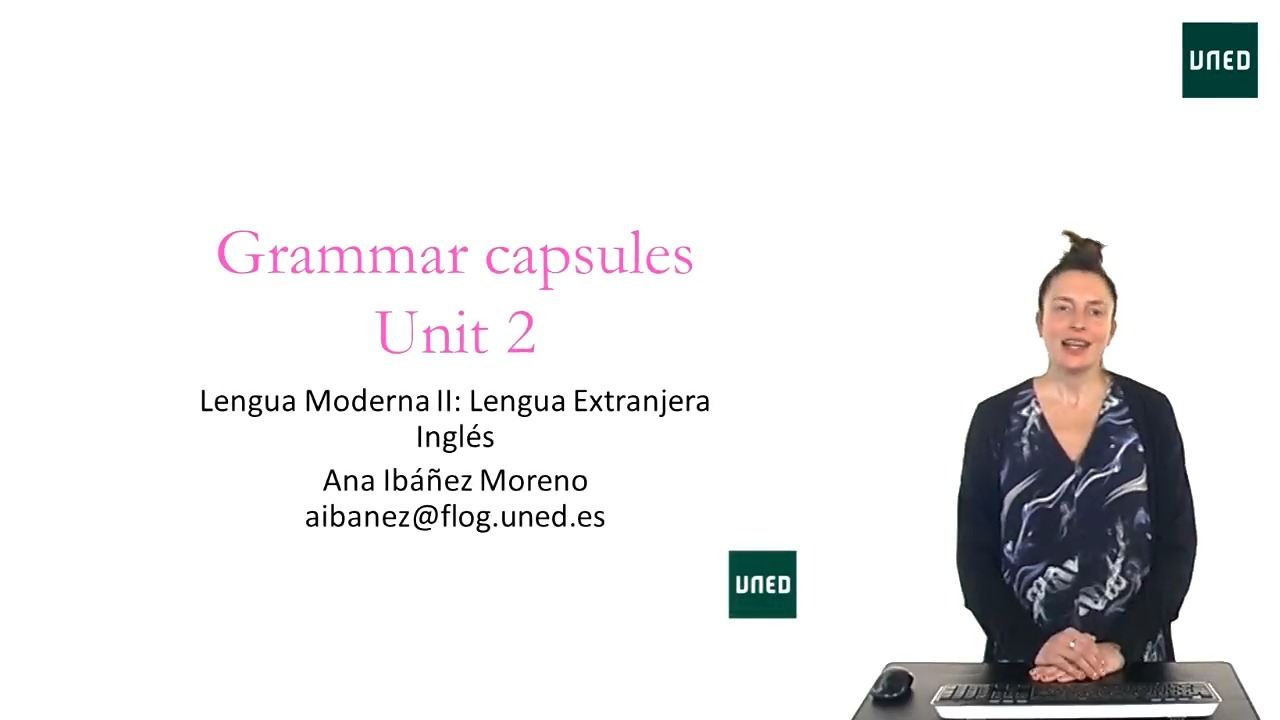 Grammar Capsules Unit 2- Adverb positions and the passive form in academic or formal texts                            