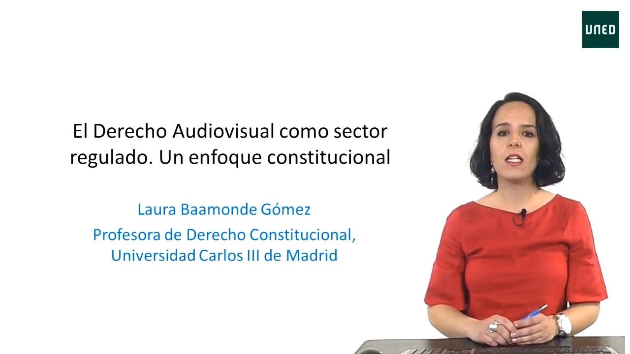 El Derecho Audiovisual como sector regulado  (Enfoque constitucional)              