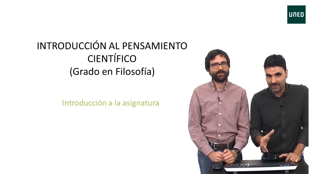 Presentación de la asignatura Introducción al pensamiento científico 