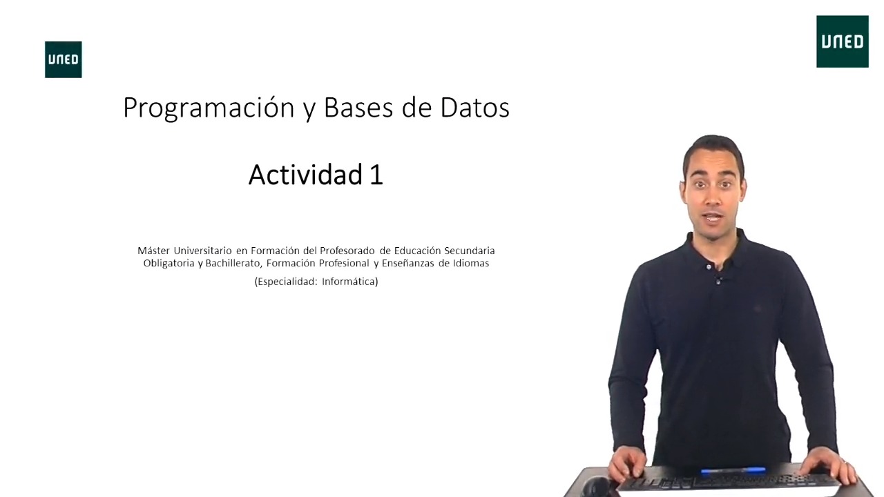 Primera Actividad de la asignatura Programación y Bases de Datos (Curso 2019/20)