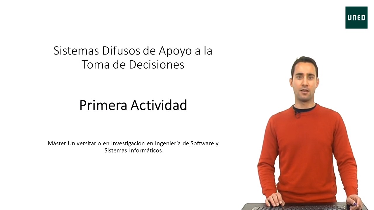 Primera actividad de la Asignatura Sistemas Difusos de Apoyo a la Toma de Decisiones