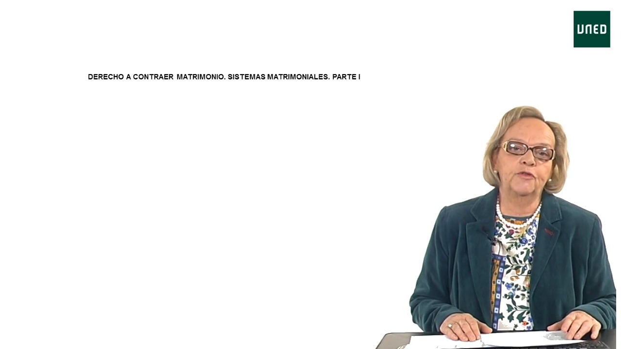 Tema 10: Derecho a contraer matrimonio. Sistemas matrimoniales. Parte 1