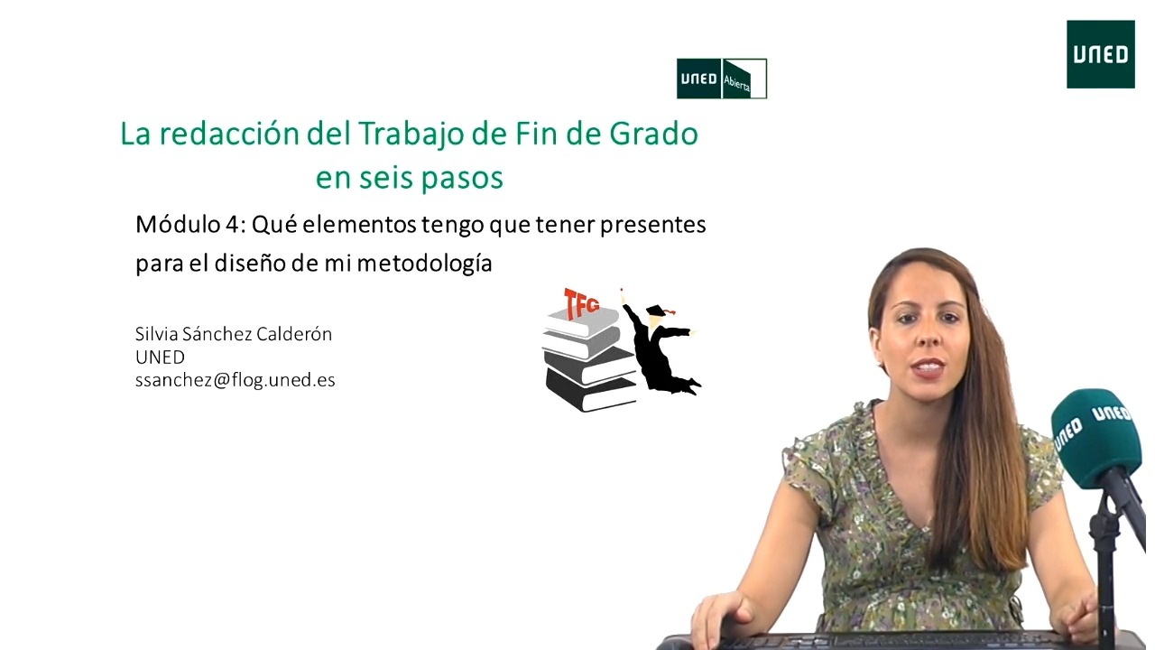 Bloque 4. Qué elementos tengo que tener presentes para el diseño de mi metodología 