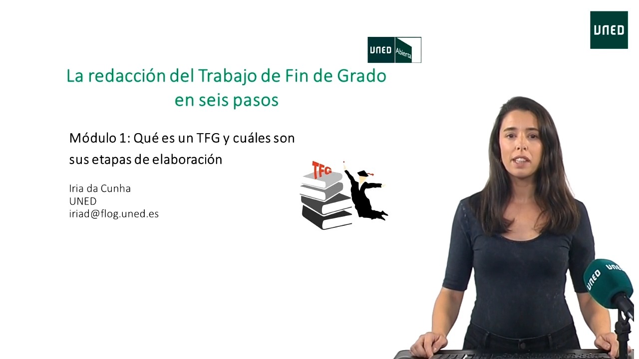 Bloque 1: Qué es un TFG y cuáles son sus etapas de elaboración