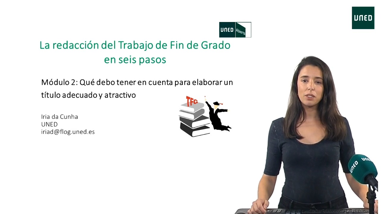 Bloque 2: Qué debo tener en cuenta para elaborar un título adecuado y atractivo