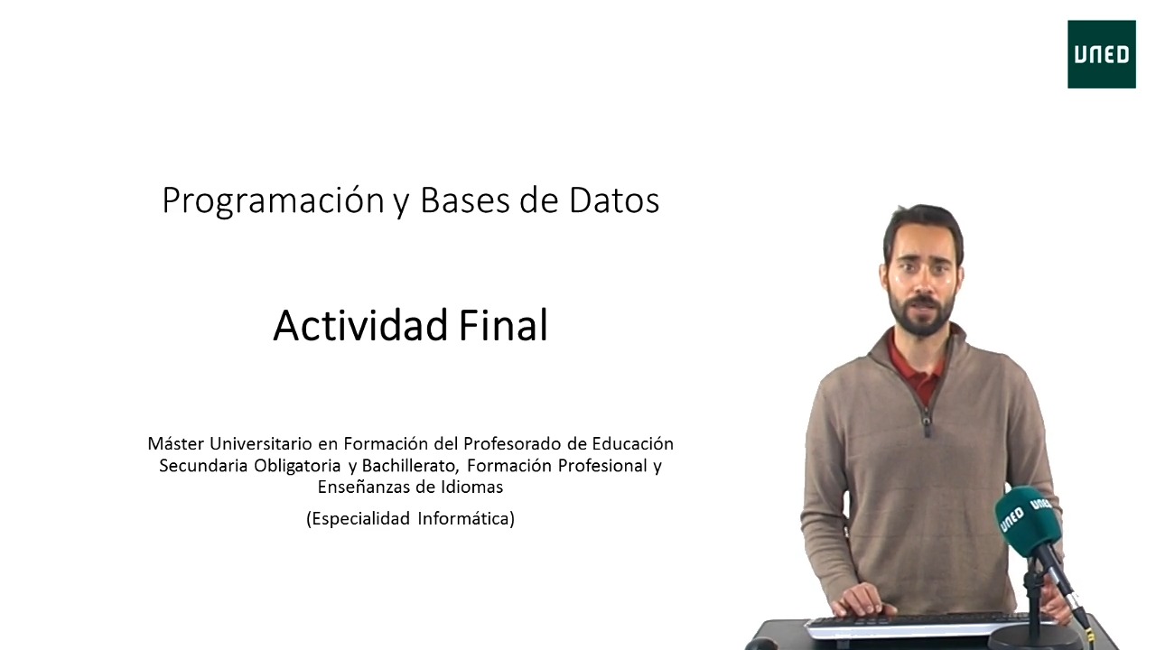 Actividad Final de la asignatura Programación y Bases de Datos (Curso 2020/21)