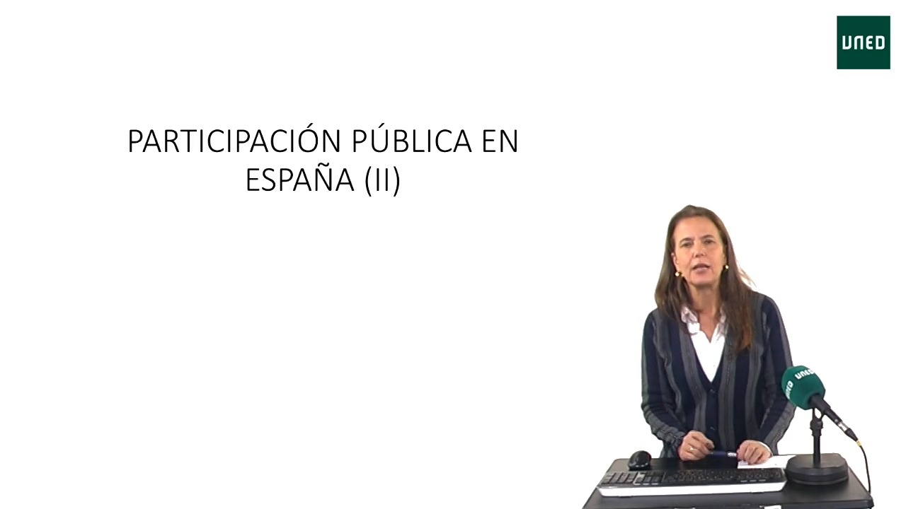 Participación pública en España. La ciudad como escenario idóneo para la participación ciudadana. (II)  