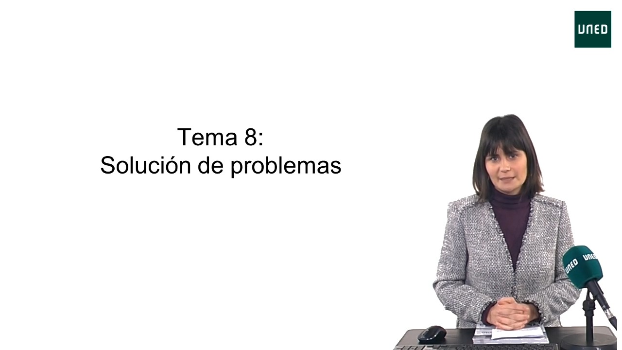 Tema 8: Solución de Problemas