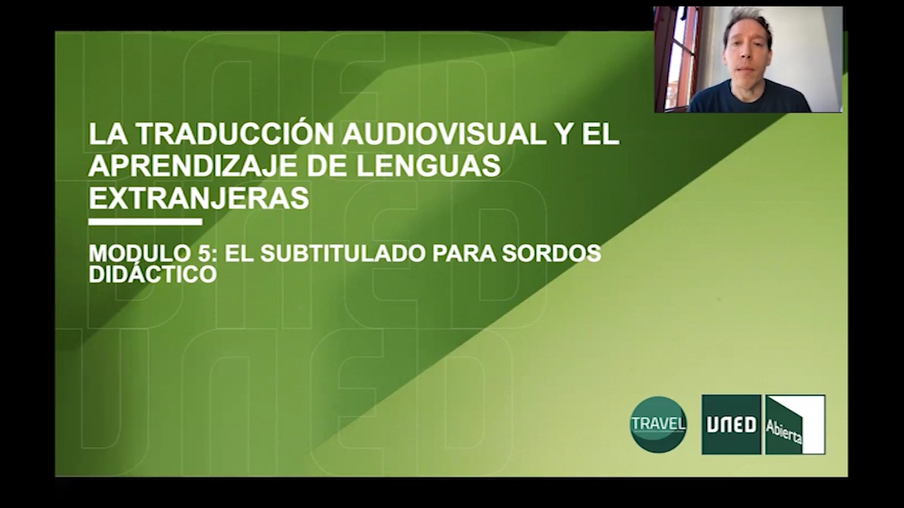 MÓDULO 5: El subtitulado para sordos didáctico  - 1. El subtitulado para sordos didáctico 