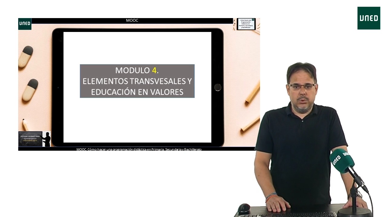 Módulo 4. Los elementos transversales y la educación en valores