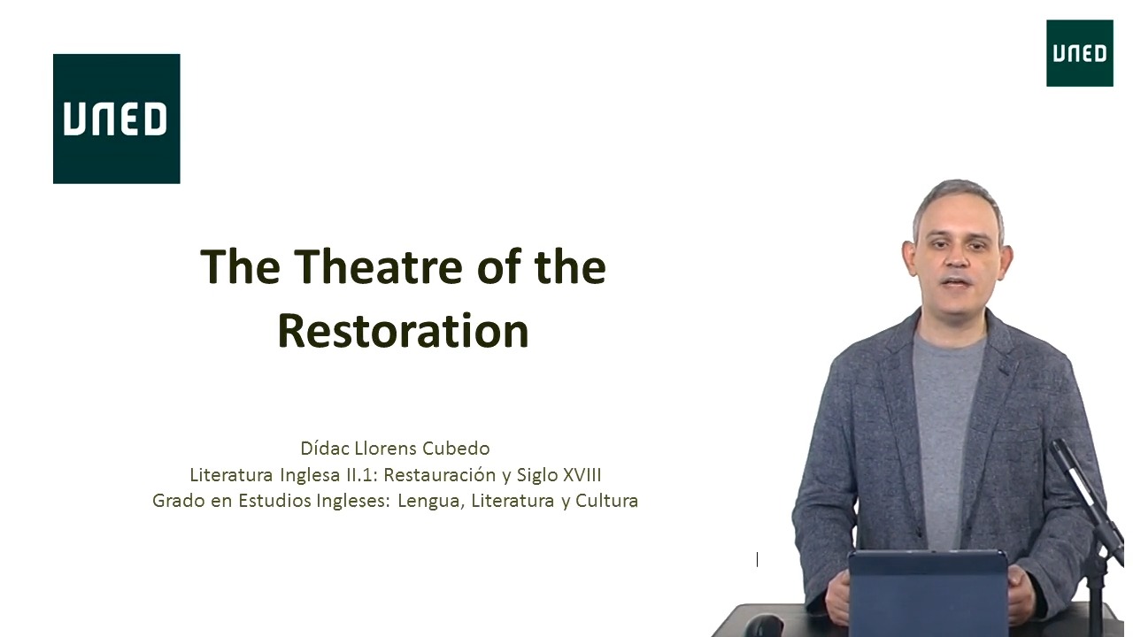 The Theatre of the Restoration / El teatro inglés de la Restauración