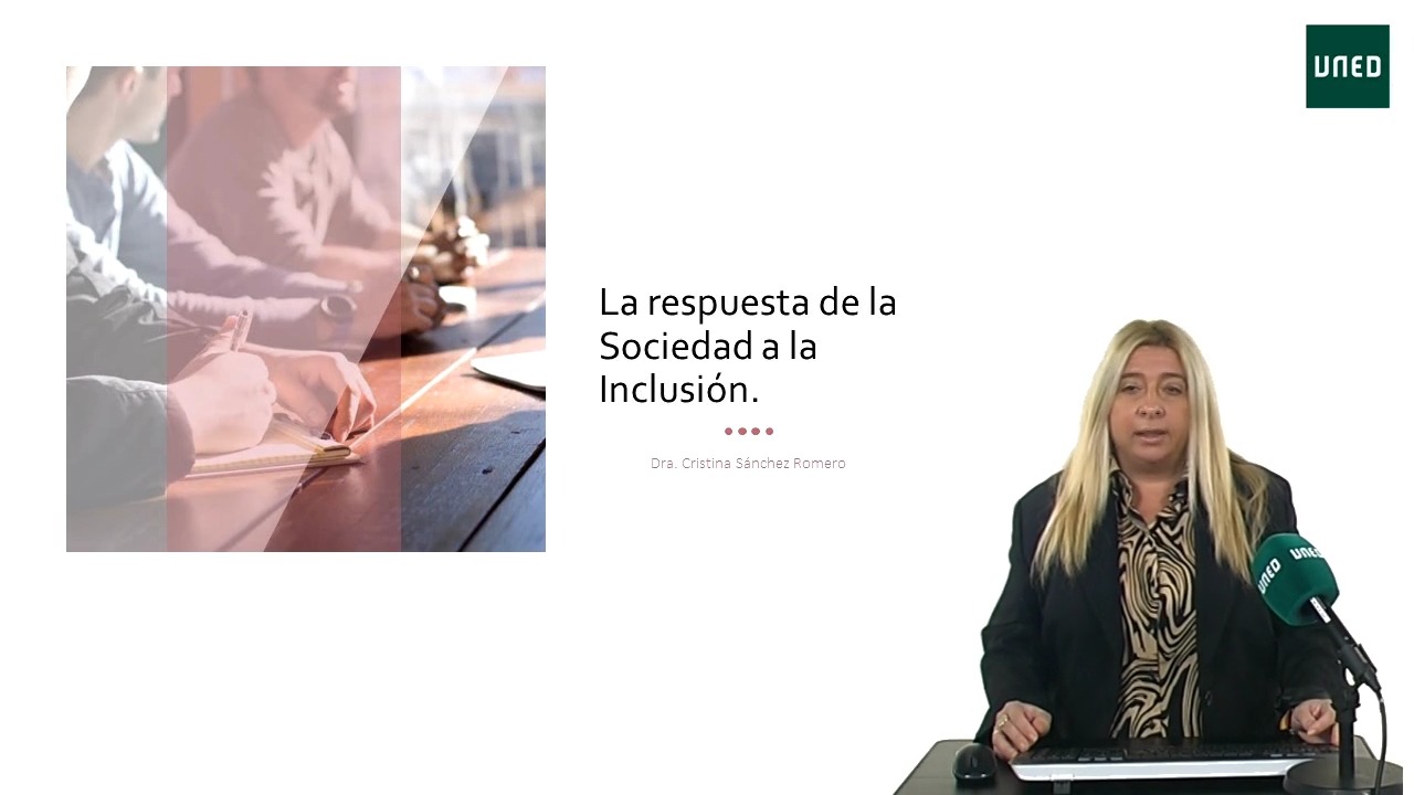 La respuesta de la Sociedad a la Inclusión