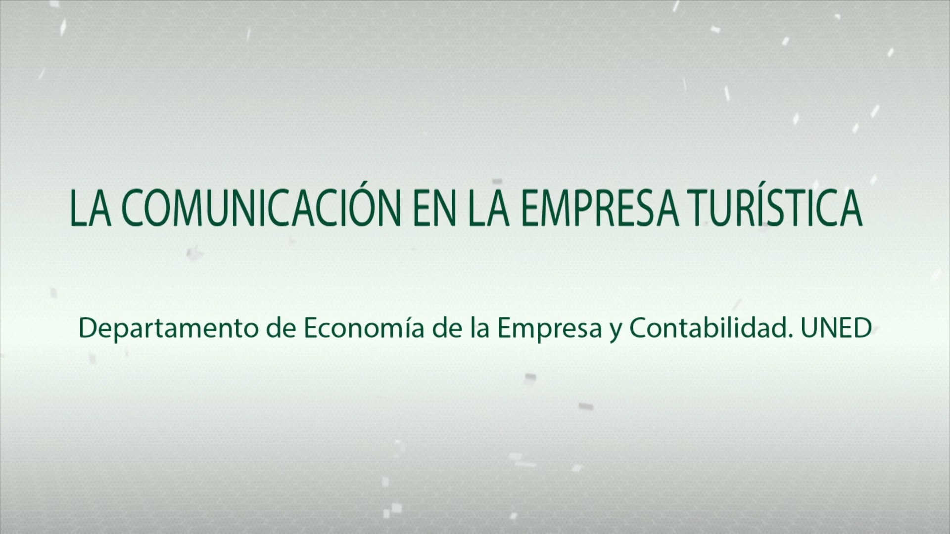 La Comunicación en la Empresa turística