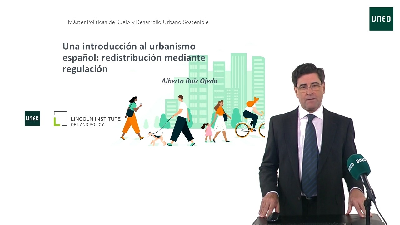 Una introducción al urbanismo español: redistribución mediante regulación