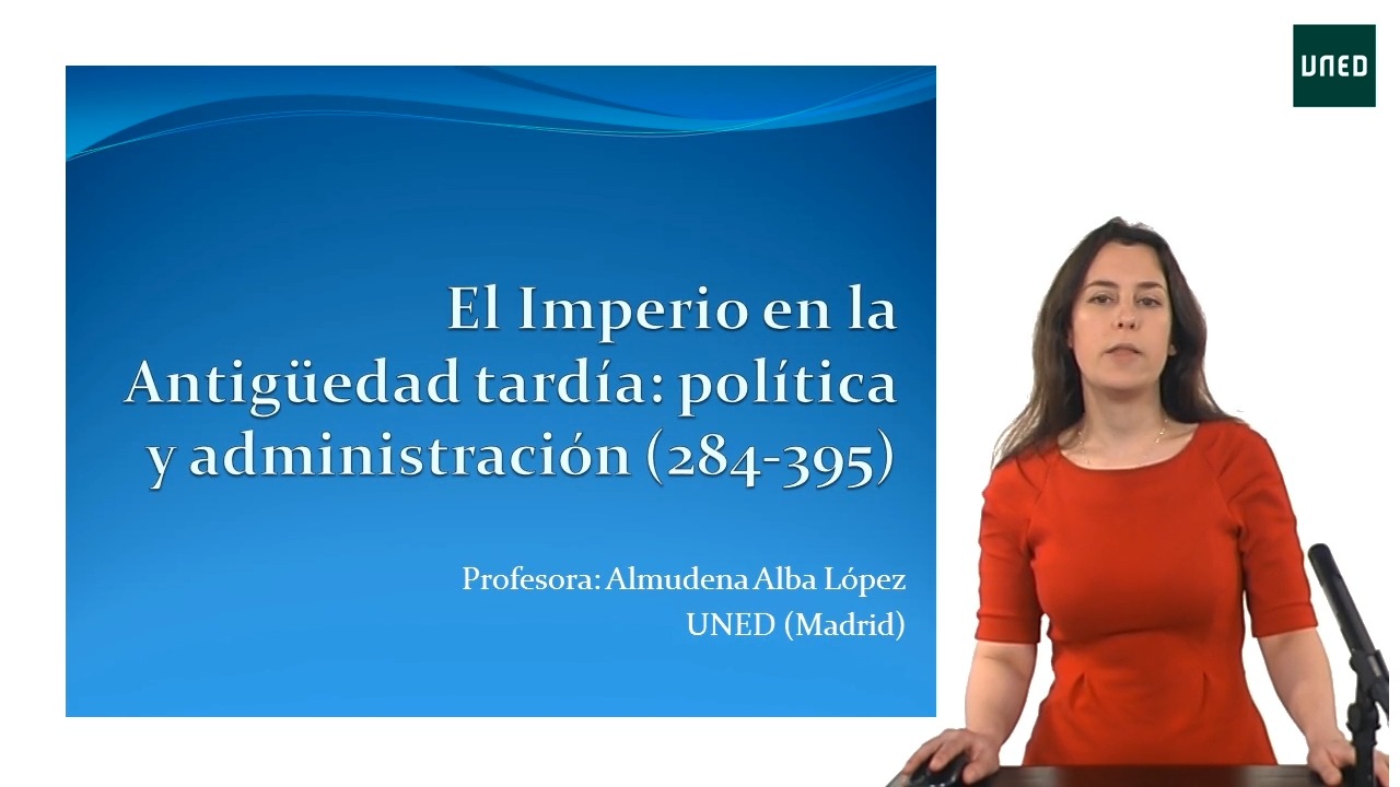 El Imperio en la Antigüedad tardía: política y administración