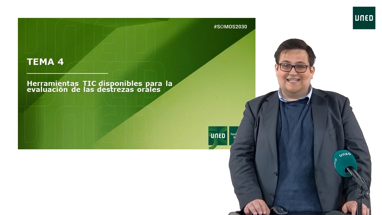 Tema 4: Herramientas TIC disponibles para la evaluación de las destrezas orales