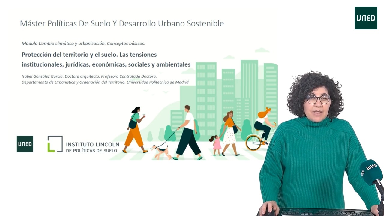 Protección del territorio y el suelo. Las tensiones institucionales, jurídicas, económicas, sociales y ambientales