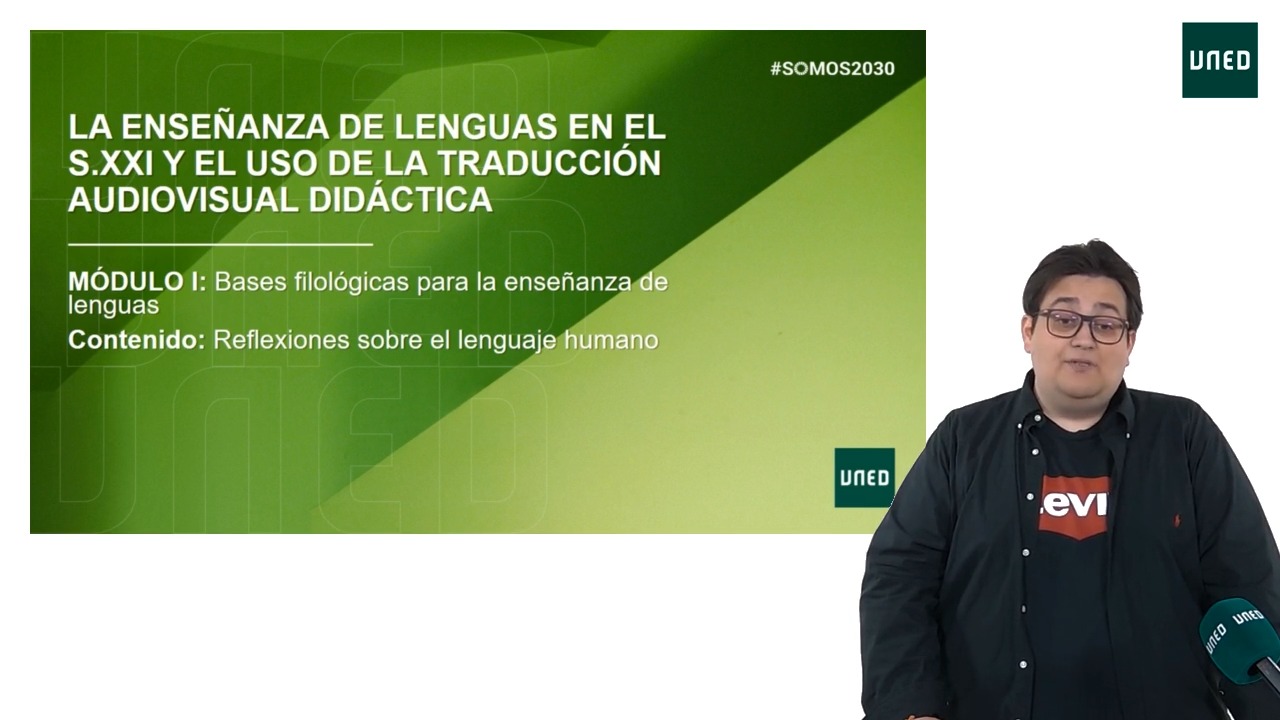 Bloque I. Bases Filológicas para la enseñanza de lenguas: reflexiones sobre el lenguaje humano