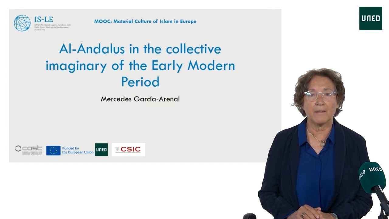 6.2.- Al-Andalus in the collective imaginary during the Early Modern Period     