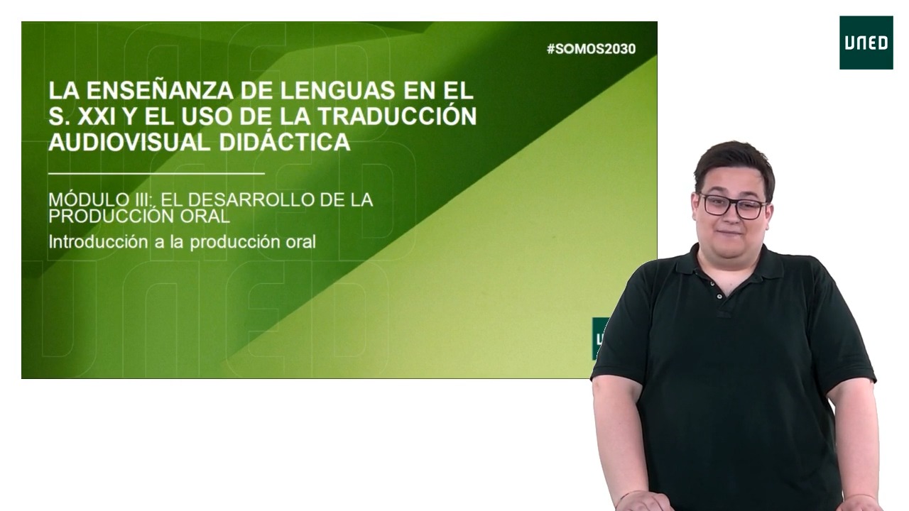 Bloque III: El desarrollo de la producción oral (I)   