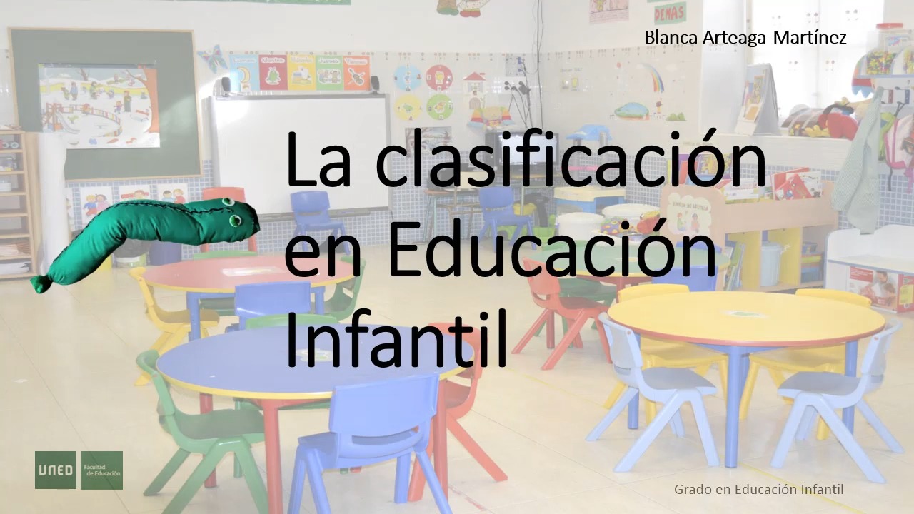 La clasificación en Educación Infantil