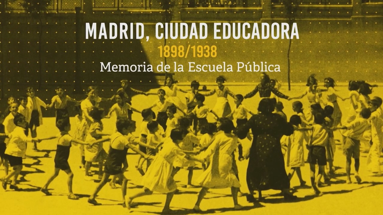 Madrid, ciudad educadora 1898/1938. Memoria de la escuela pública